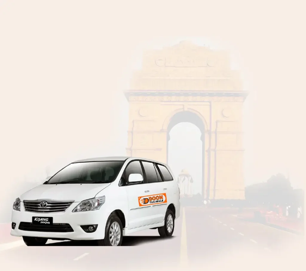 Dehradun to Delhi Taxi Service